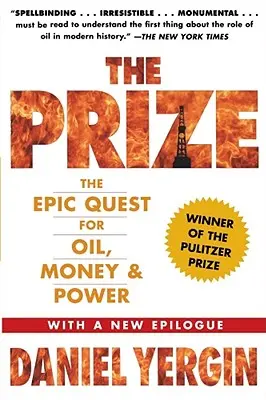 Cena: Epické ťaženie za ropou, peniazmi a mocou - The Prize: The Epic Quest for Oil, Money & Power
