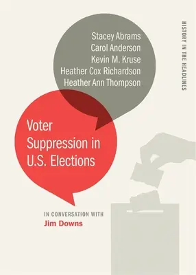 Potláčanie hlasov voličov vo voľbách v USA - Voter Suppression in U.S. Elections