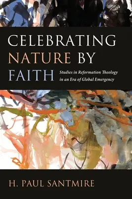 Oslava prírody podľa viery - Celebrating Nature by Faith