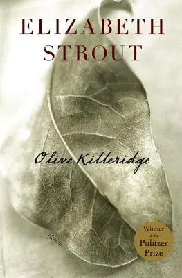 Olive Kitteridge: Fikcia - Olive Kitteridge: Fiction