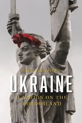 Ukrajina: Národ na hranici - Ukraine: A Nation on the Borderland
