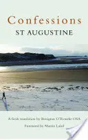 Spovede: Augustína - Confessions: St Augustine
