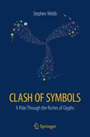 Súboj symbolov: Prehliadka bohatstva glyfov - Clash of Symbols: A Ride Through the Riches of Glyphs