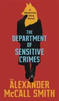 Oddelenie citlivých zločinov - román detektíva Varga - Department of Sensitive Crimes - A Detective Varg novel