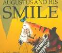 Augustus a jeho úsmev - Augustus and His Smile
