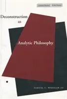Dekonštrukcia ako analytická filozofia - Deconstruction as Analytic Philosophy
