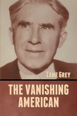 Miznúci Američan - The Vanishing American