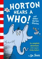 Horton počuje koho a iné príbehy o Hortonovi - Horton Hears a Who and Other Horton Stories