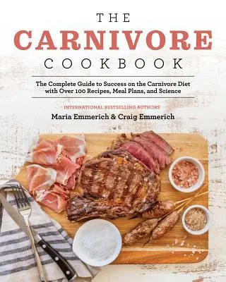 Kuchárska kniha pre mäsožravcov - The Carnivore Cookbook