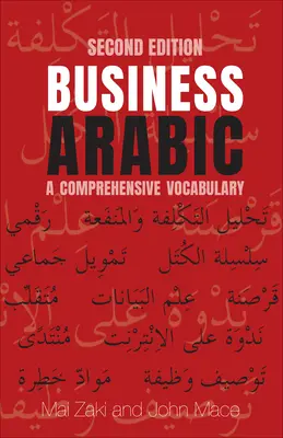 Obchodná arabčina: A Comprehensive Vocabulary, Second Edition - Business Arabic: A Comprehensive Vocabulary, Second Edition