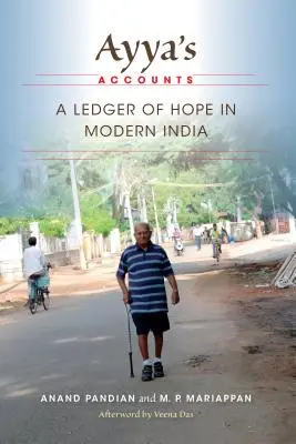 Ayya's Accounts: Kniha nádeje v modernej Indii - Ayya's Accounts: A Ledger of Hope in Modern India