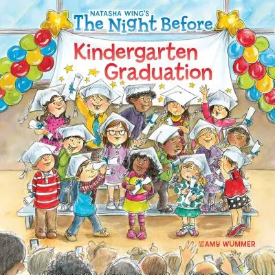 Noc pred vysvedčením v materskej škole - The Night Before Kindergarten Graduation