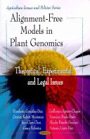 Modely bez zhody v genomike rastlín - teoretické, experimentálne a právne otázky - Alignment-Free Models in Plant Genomics - Theoretical, Experimental & Legal Issues
