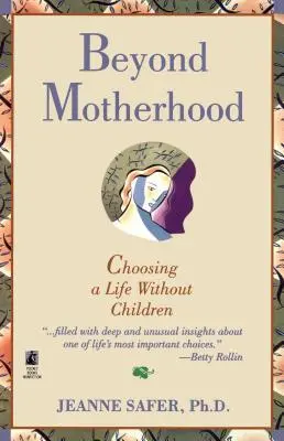 Za hranicami materstva: Výber života bez detí - Beyond Motherhood: Choosing a Life Without Children