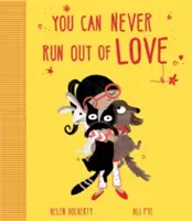 Láska ti nikdy nedôjde - You Can Never Run Out Of Love