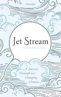 Prúdové lietadlo: Cesta cez meniacu sa klímu - Jet Stream: A Journey Through Our Changing Climate