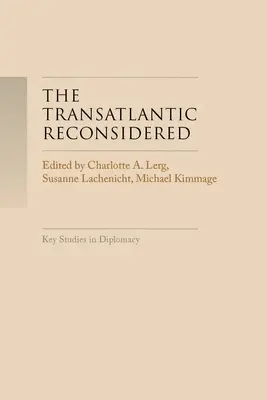 Transatlantická železnica prehodnotená: Atlantický svet v kríze - The TransAtlantic reconsidered: The Atlantic world in crisis