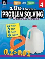 180 dní riešenia problémov pre štvrtý ročník: 1. ročník 4. ročníka základných škôl: Precvičovanie, hodnotenie, diagnostika - 180 Days of Problem Solving for Fourth Grade: Practice, Assess, Diagnose