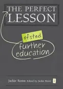 Dokonalá hodina ďalšieho vzdelávania - The Perfect Further Education Lesson