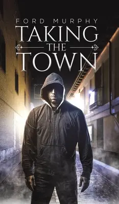 Prevzatie mesta - Taking the Town