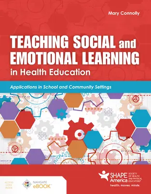 Vyučovanie sociálneho a emocionálneho učenia vo výchove k zdraviu - Teaching Social and Emotional Learning in Health Education