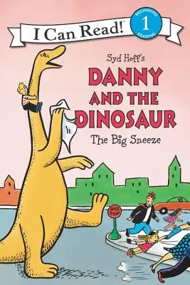 Danny a dinosaurus: Veľké kýchanie - Danny and the Dinosaur: The Big Sneeze