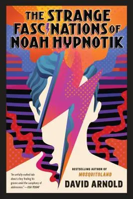 Podivné fascinácie Noema Hypnotika - The Strange Fascinations of Noah Hypnotik