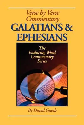 Komentár k listu Galaťanom a Efezanom - Galatians & Ephesians Commentary