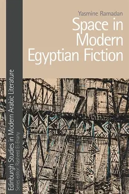 Priestor v modernej egyptskej beletrii - Space in Modern Egyptian Fiction