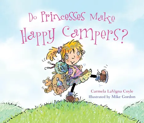 Sú princezné šťastné táborníčky? - Do Princesses Make Happy Campers?