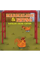 Marmeláda a tuk - Marmalade and Fatso