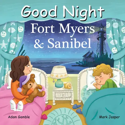 Dobrú noc Fort Myers a Sanibel - Good Night Fort Myers & Sanibel