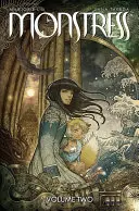 Monštrum 2. diel: Krv - Monstress Volume 2: The Blood