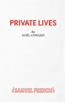 Súkromné životy - intímna komédia - Private Lives - An Intimate Comedy