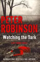 Sledovanie tmy - DCI Banks 20 - Watching the Dark - DCI Banks 20