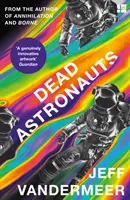 Mŕtvi astronauti - Dead Astronauts