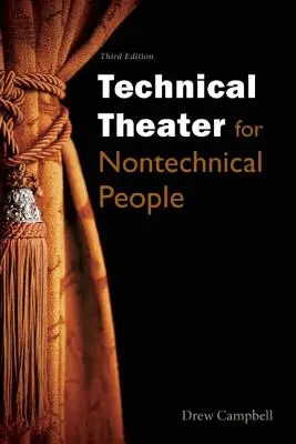 Technické divadlo pre netechnických ľudí - Technical Theater for Nontechnical People