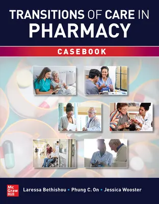 Prechody starostlivosti v lekárni Casebook - Transitions of Care in Pharmacy Casebook
