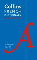 Collins French Dictionary (Francúzsky slovník): Vydanie Essential - Collins French Dictionary: Essential Edition