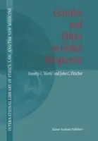 Genetika a etika v globálnej perspektíve - Genetics and Ethics in Global Perspective