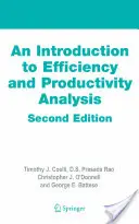 Úvod do analýzy efektívnosti a produktivity - An Introduction to Efficiency and Productivity Analysis