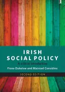 Írska sociálna politika: Kritický úvod - Irish Social Policy: A Critical Introduction