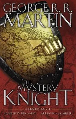 Tajomný rytier: Grafický román - The Mystery Knight: A Graphic Novel