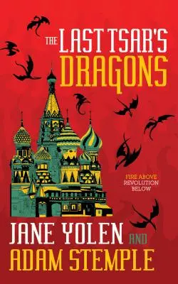 Draci posledného cára - The Last Tsar's Dragons