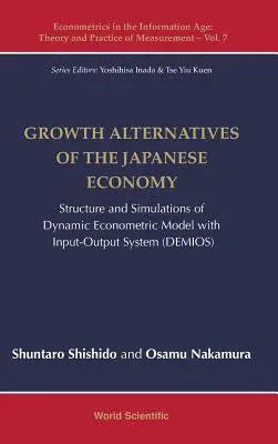 Alternatívy rastu japonského hospodárstva: Štruktúra a simulácie dynamického ekonometrického modelu so systémom vstupov a výstupov - Growth Alternatives of the Japanese Economy: Structure and Simulations of Dynamic Econometric Model with Input-Output System