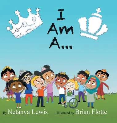 Ja som...: Som princezná... Som princ... - I Am A...: I Am a Princess... I Am a Prince...