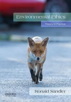Environmentálna etika: Teória v praxi - Environmental Ethics: Theory in Practice