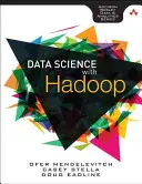 Praktická dátová veda s Hadoop a Spark: Dizajn a budovanie efektívnej analytiky vo veľkom meradle - Practical Data Science with Hadoop and Spark: Designing and Building Effective Analytics at Scale