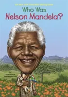 Kto bol Nelson Mandela? - Who Was Nelson Mandela?