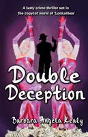 Dvojitý podvod: Druhé aktualizované vydanie - Double Deception: Updated Second Edition